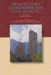 Arquitectura latinoamericana en el siglo XX vignette
