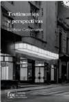 Testimionios y perspectivas : Edificio Centenario vignette